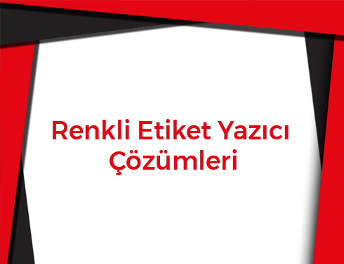 Renkli Etiket Yazıcı